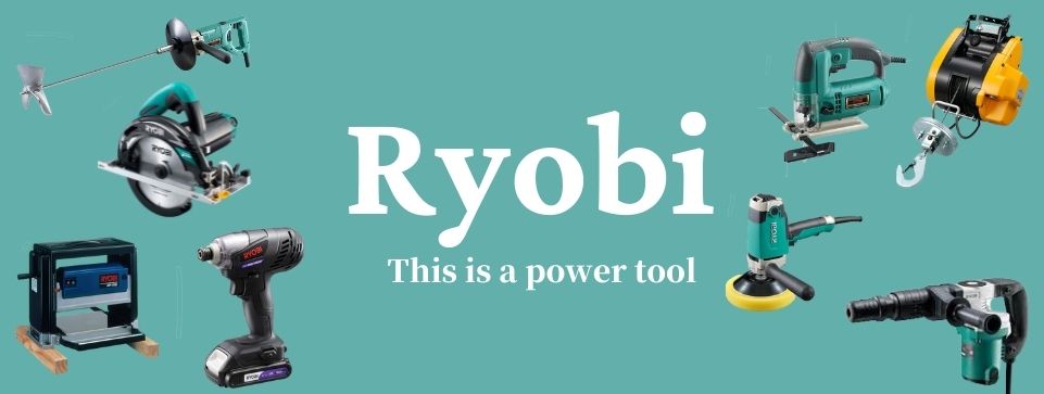 Ryobi-リョービ-｜工具販売専門店Borderless | 誰もが安心できる工具 